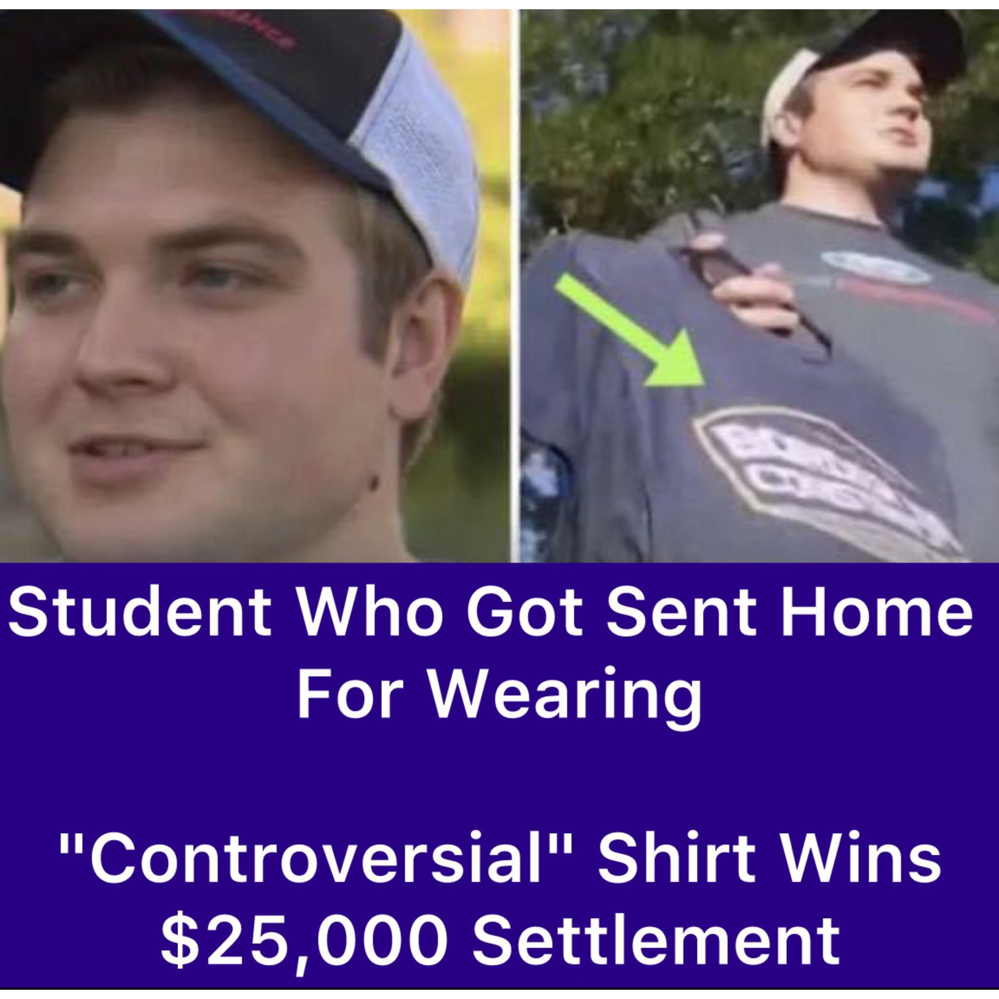 “Student Wins $25,000 Settlement Over “Controversial” Shirt”!! Look what was written…