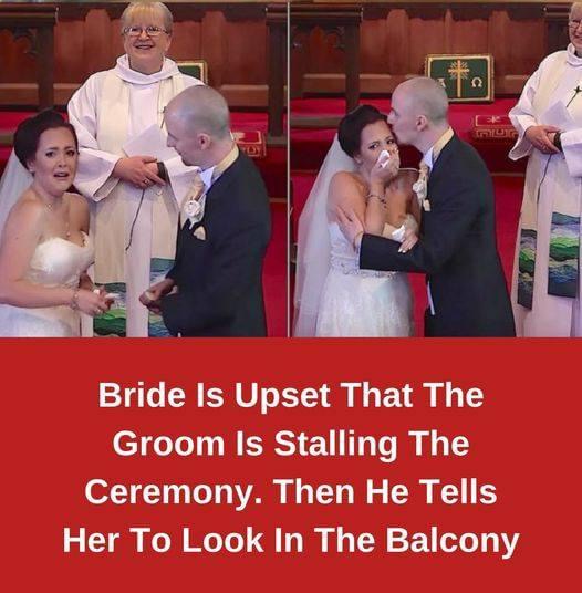 Bride Is Upset That The Groom Is Stalling The Ceremony. Then He Tells Her To Look In The Balcony