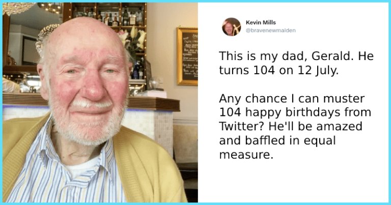 Man asks for 104 birthday wishes for his dad turning 104, and is flooded with thousands of messages