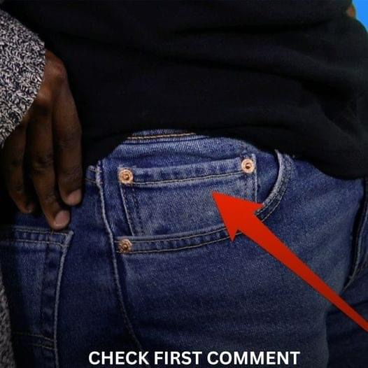 For this reason, every pair of jeans has a littIe pocket within the front pocket…